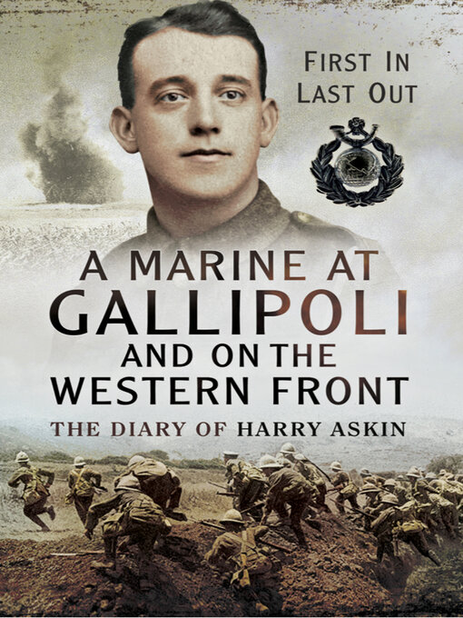 Title details for A Marine at Gallipoli on the Western Front by Harry Askin - Available